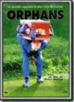 ORPHANS (PETER MULLAN, 1997)