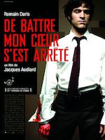 DE BATTRE MON COEUR S’EST ARRÊTÉ (2005)