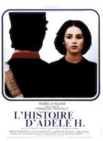 L’HISTOIRE D’ADÈLE H DE FRANÇOIS TRUFFAUT