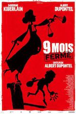 NEUF MOIS FERMES (2013) D'ALBERT DUPONTEL