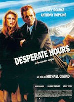LA MAISON DES OTAGES (DESPERATE HOURS) DE MICHAEL CIMINO (1991)