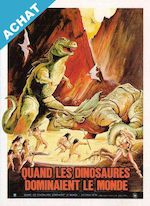 QUAND LES DINOSAURES DOMINAIENT LE MONDE