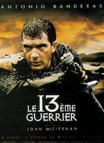 LE TREIZIÈME GUERRIER