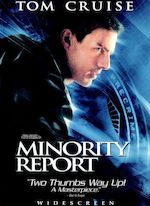 MINORITY REPORT