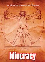 IDIOCRACY
