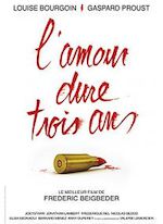 L'AMOUR DURE TROIS ANS