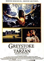 GREYSTOKE, LA LÉGENDE DE TARZAN SEIGNEUR DES SINGES (1983)