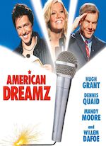 AMERICAN DREAMZ