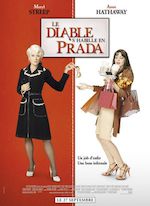 LE DIABLE S’HABILLE EN PRADA (2006)