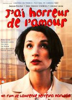 J’AI HORREUR DE L’AMOUR DE LAURENCE FERREIRA BARBOSA (1997)