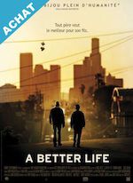A BETTER LIFE
