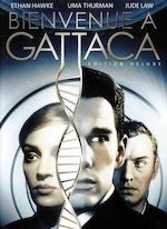 BIENVENUE A GATTACA