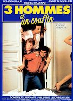 TROIS HOMMES ET UN COUFFIN - COLINE SERREAU - 1985
