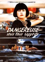 DANGEREUSE SOUS TOUS RAPPORTS