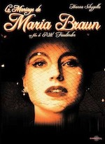LE MARIAGE DE MARIA BRAUN (DIE EHE DER MARIA BRAUN) DE RAINER WERNER FASSBINDER (1979)