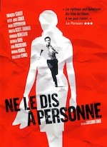 NE LE DIS À PERSONE