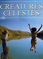 CRÉATURES CÉLESTES