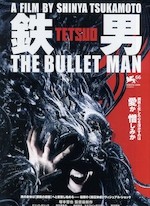 TETSUO: THE BULLET MAN