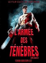 EVIL DEAD III : L'ARMÉE DES TÉNÈBRES