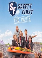 SAFETY FIRST : THE MOVIE DE TIM VAN AELST