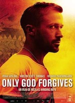 ONLY GOD FORGIVES