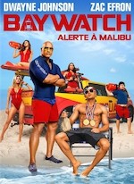 BAYWATCH : ALERTE A MALIBU