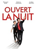 OUVERT LA NUIT