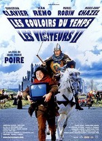 LES VISITEURS 2 : LES COULOIRS DU TEMPS