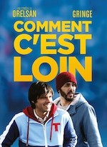 COMMENT C'EST LOIN D'ORELSAN ET CHRISTOPHE OFFENSTEIN
