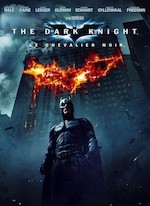 THE DARK KNIGHT : LE CHEVALIER NOIR