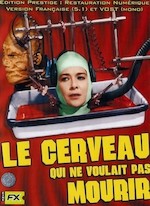 LE CERVEAU QUI NE VOULAIT PAS MOURIR