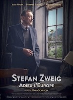 STEFAN ZWEIG, ADIEU L’EUROPE DE MARIA SCHRADER (2016)