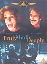 TRULY MADLY DEEPLY