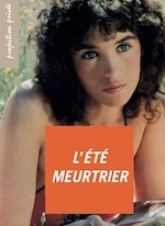 L'ÉTÉ MEURTRIER