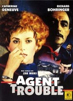 AGENT TROUBLE