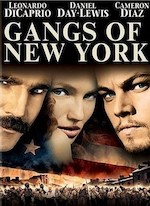 GANGS OF NEW YORK