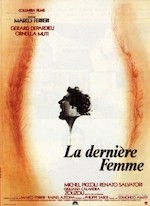 LA DERNIÈRE FEMME DE MARCO FERRERI (1976)