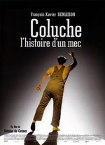 COLUCHE, L'HISTOIRE D'UN MEC