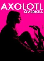 AXOLOTL OVERKILL