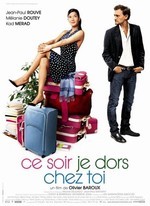 CE SOIR, JE DORS CHEZ TOI (2007)