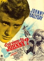 D'OÙ VIENS-TU... JOHNNY?