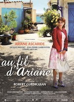 AU FIL D'ARIANE DE ROBERT GUÉDIGUIAN (2014)