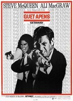 GUET-APENS DE SAM PECKINPAH, (THE GETAWAY, 1972)