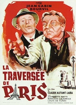 LA TRAVERSÉE DE PARIS DE CLAUDE AUTANT-LARA (1956)