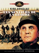 LES SENTIERS DE LA GLOIRE DE STANLEY KUBRICK (PATHS OF GLORY, 1975)