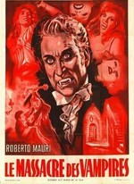 LE MASSACRE DES VAMPIRES