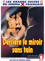 DERRIÈRE LE MIROIR SANS TAIN (1982 - JEAN-CLAUDE ROY)