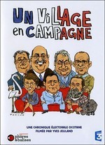 UN VILLAGE EN CAMPAGNE (2008)