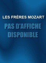 LES FRÈRES MOZART