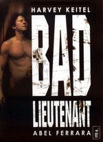 BAD LIEUTENANT